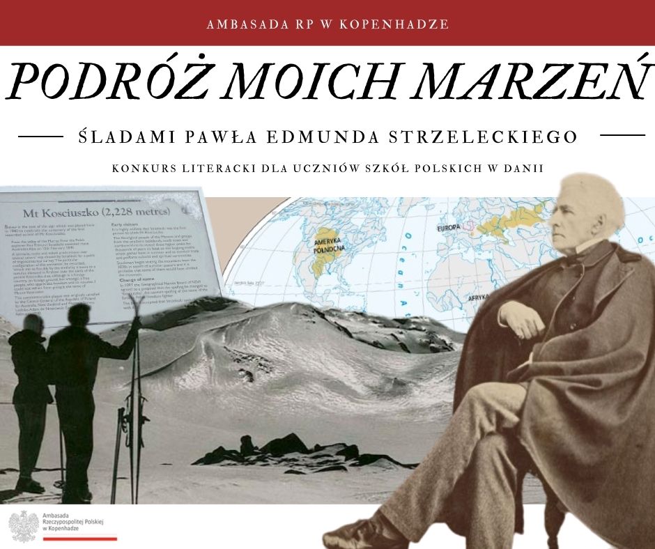 Konkurs literacki „Podróż moich marzeń – śladami Pawła Edmunda Strzeleckiego”