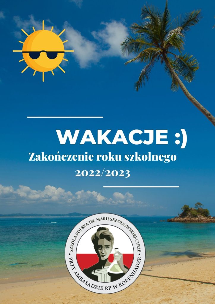 Wakacje 2023 – życzenia i podziękowania