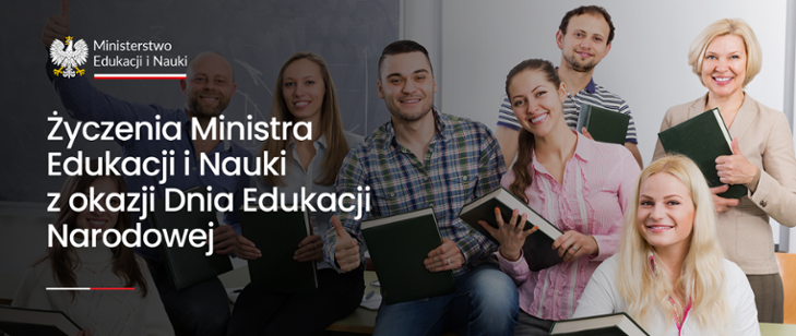 ŻYCZENIA MINISTRA PROFESORA PRZEMYSŁAWA CZARNKA DLA NAUCZYCIELI POLONIJNYCH NA DZIEŃ EDUKACJI NARODOWEJ