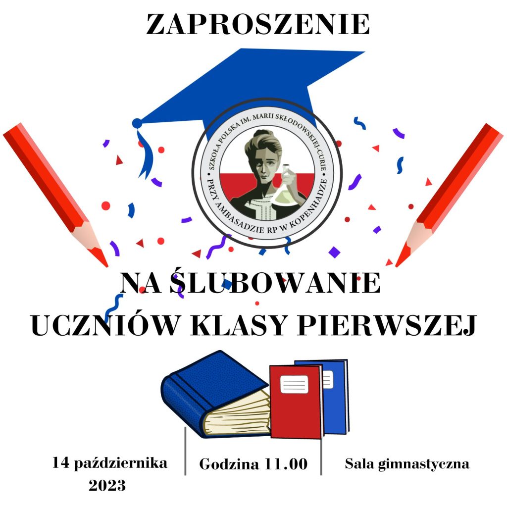 ZAPROSZENIE NA ŚLUBOWANIE UCZNIÓW KLASY PIERWSZEJ