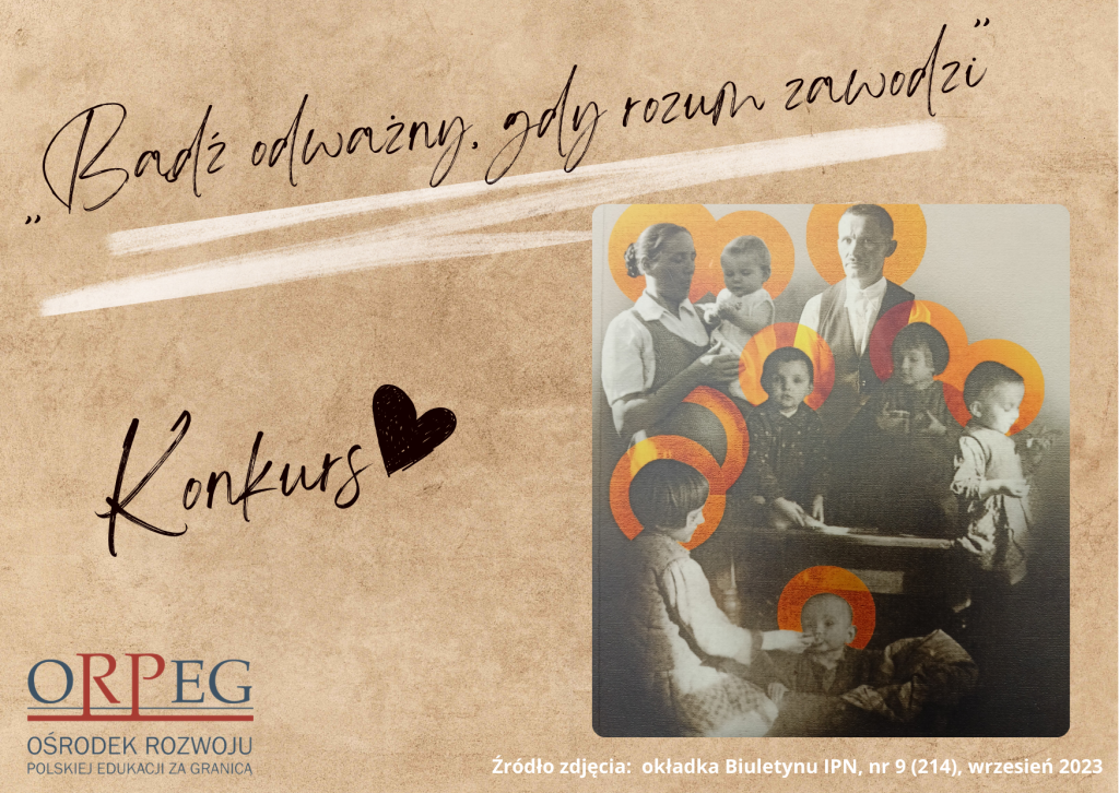 Konkurs „Bądź odważny gdy rozum zawodzi”. Zapraszamy!