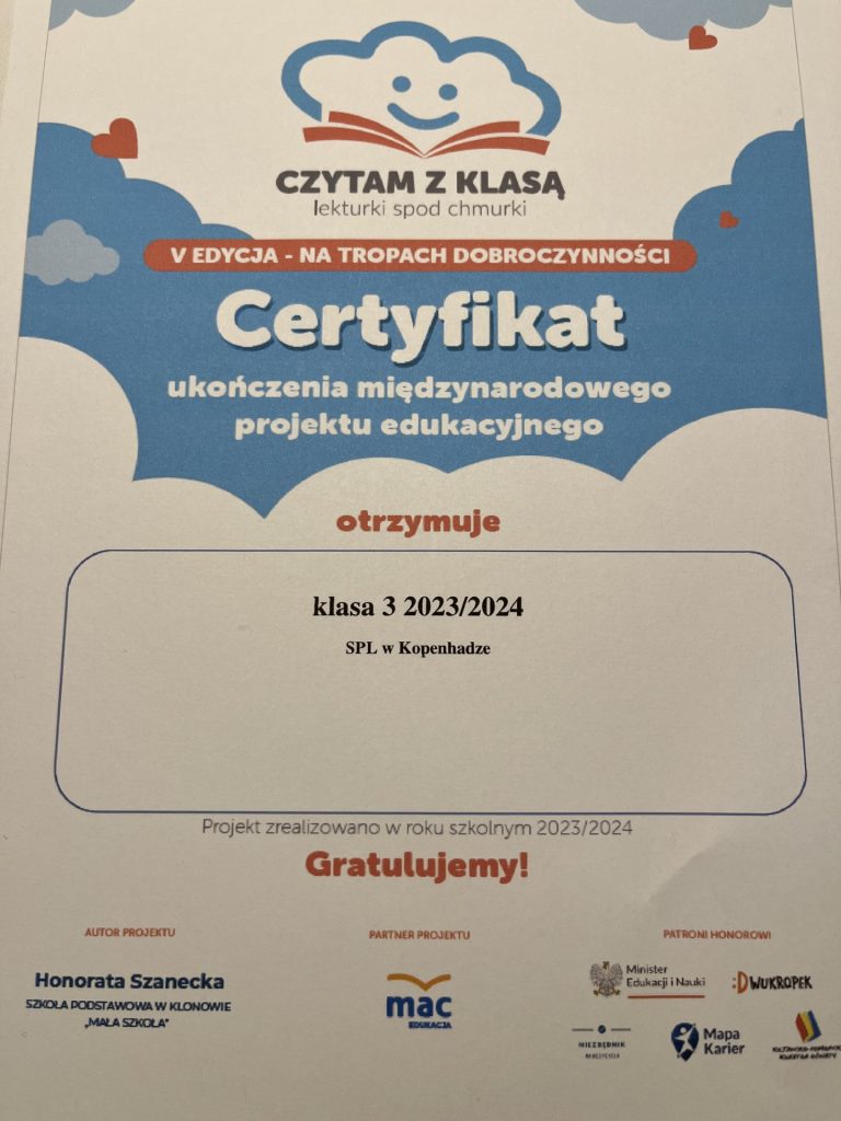 Certyfikat ukończenia międzynarodowego projektu czytelniczego„ Czytam z klasą lekturki spod chmurki” dla klasy 3 SP.