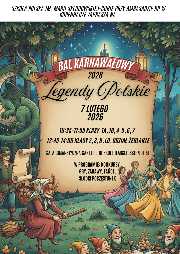 Zaproszenie na Szkolny Bal Karnawałowy 2026 pt.”Legendy Polskie”.